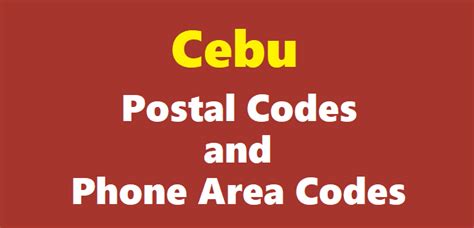 Cebu ZIP Codes, Postal Codes, and Phone Area Codes .